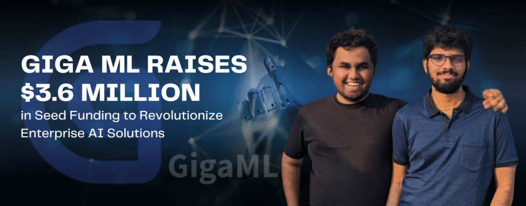 Giga ML Secures $3.6M Seed Funding for AI Revolution