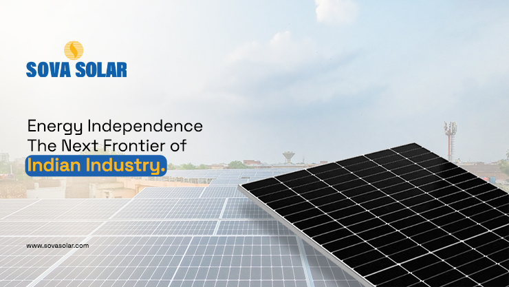 Energy Independence: The Next Frontier of Indian Industry